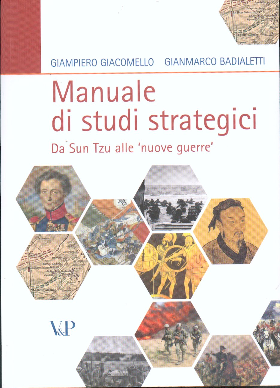 Manuale di studi strategici. Da Sun Tzu alle “nuove guerre”