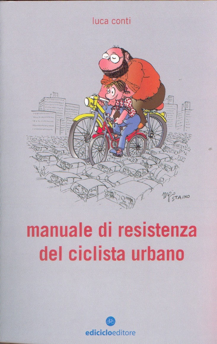 Manuale di resistenza del ciclista urbano