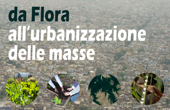 da Flora  all’urbanizzazione  delle masse