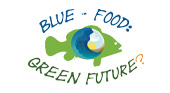 Blue Food-Green Future? una nuova avventura per il Pianeta azzurro