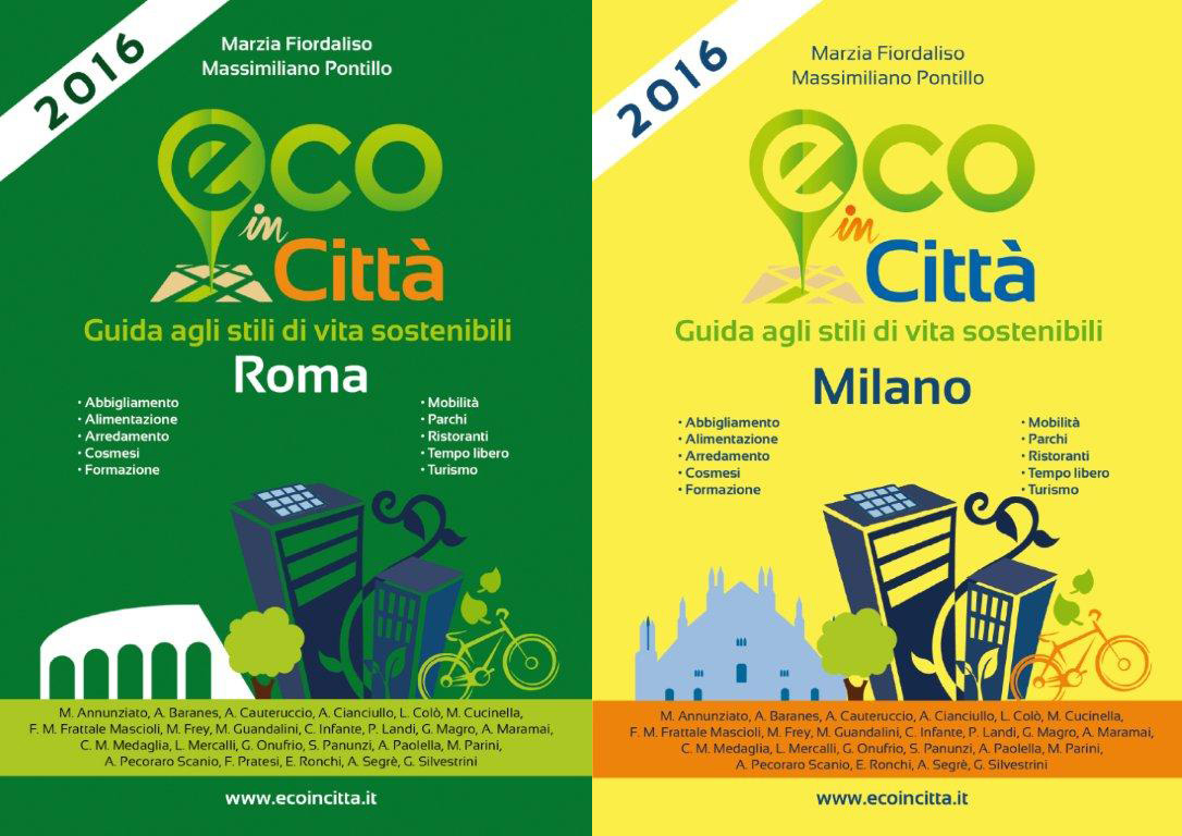 Libri “green”. Le nuove guide per scoprire Roma e Milano rispettando l’ambiente